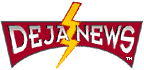  [ Deja News ] 